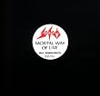 Mortal Way of Live