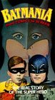 Batmania from Comics to Screen: The real story of the super hero