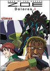 Z.O.E Dolores,i climax [DVD]