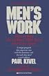 Men's Work: How to Stop the Violence That Tears Our Lives Apart