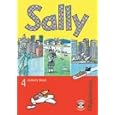 Sally: Sally 4. Jahrgangsstufe. Activity Book: Lehrwerk f�r den Englischunterricht ab Klasse 3