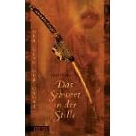 Der Clan der Otori 01. Das Schwert in der Stille
