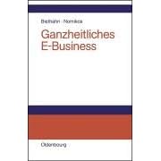 Click here to buy Ganzheitliches E- Business. by  J�rg Biethahn.