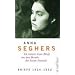 Werkausgabe: Anna Seghers - Ich erwarte Eure Briefe wie den Besuch der besten Freunde - Bd.5/1 : Briefe 1924-1952: Mit Anmerkungen und Kommentar (Seghers WA)