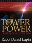 Genesis Journeys: Tower of Power - Decoding the Secrets of Babel (Genesis Journeys, Volume 1)