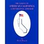 The Making of American California: A Providential Approach