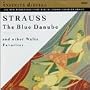 Johann Strauss: The Blue Danube & Other Waltz Favorites