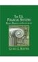The U.S. Financial System: Money, Markets, and Institutions