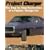 Project Charger: The Step-By-Step Restoration of a Popular Vintage Car