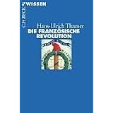 Die Franz�sische Revolutionvon "Hans-Ulrich Thamer"
