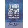 Snowy Nights by Heather Graham, Lindsay McKenna, Marilyn Pappano, and Annette Broadrick