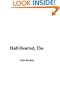 The Half-Hearted