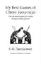 My Best Games of Chess: 1905-1930