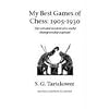 My Best Games of Chess: 1905-1930