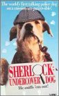 Sherlock: Undercover Dog [VHS]