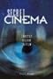 Secret Cinema: Gnostic Vision in Film