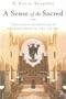 Sense of the Sacred: Theological Foundations of Christian Architecture and Art