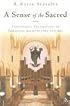 A Sense Of The Sacred: Theological Foundations Of Christian Architecture And Art