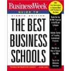 Businessweek Guide to the Best Business Schools (Business Week Guide to the Best Business Schools)