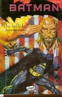 Batman, Bd.5, Der häßliche Amerikaner