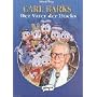 Carl Barks. Der Vater der Ducks