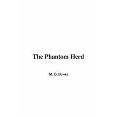 The Phantom Herd