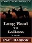 Five Star Christian Fiction - Long Road To LaRosa