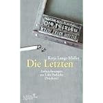 Die Letzten: Aufzeichnungen aus Udo Posbichs Druckerei book cover