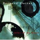Rules of My Heart by  Bernard Oattes 