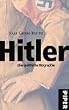 Hitler: Eine politische Biographie