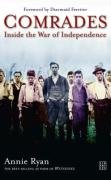 Comrades: Inside the War of Independence