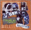 GBH -  Punk As Fuck