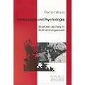 Filmanalyse und Psychologie: Strukturen des Films im Wahrnehmungsproze�