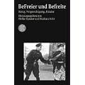 BeFreier und Befreite: Krieg, Vergewaltigung, Kinder