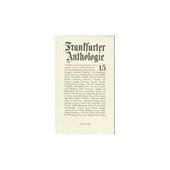 Frankfurter Anthologie, Bd.15