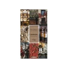 Spanien mit Leib und Seele: Oasen f�r die Sinne