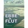 Ebbe und Flut: Die treibenden Kr�fte an unseren K�sten