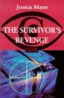 The survivor's revenge