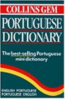Collins Gem Portuguese Dictionary: English Portuguese/Portuguese English (Collins Gem)