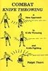Combat Knife Throwing: A New Approach to Knife Throwing
