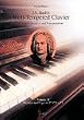 J. S. Bach's: Well-Tempered Clavier In-Depth Analysis and Interpretation: 002 (Global art music education series)