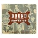 Bound for Movin' On