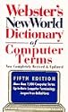 Webster's New World Dictionary of Computer Terms