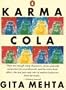 Karma Cola:- Marketing the Mystic East