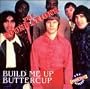 Build Me Up Buttercup