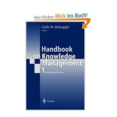 Handbook on Knowledge Management 1: Knowledge Matters