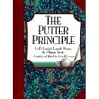 Putter Principle: Golfs Greatest Legends Discuss the Ultimate Stroke