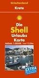 Shell Urlaubskarte Griechenland - Kreta - 1 : 200 000: Mit Reisef&uuml;hrer und Ortsverzeichnis - 