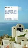Gebrauchsanweisung f�r Griechenland - Martin Pristl