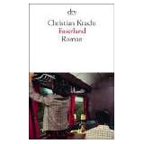 Faserland: Romanvon "Christian Kracht"